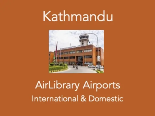 Airport brief: Kathmandu KTM