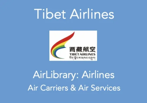 Airline brief: Tibet Airlines